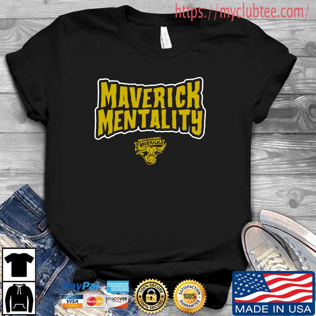 Minnesota State Maverick Mentality Shirt