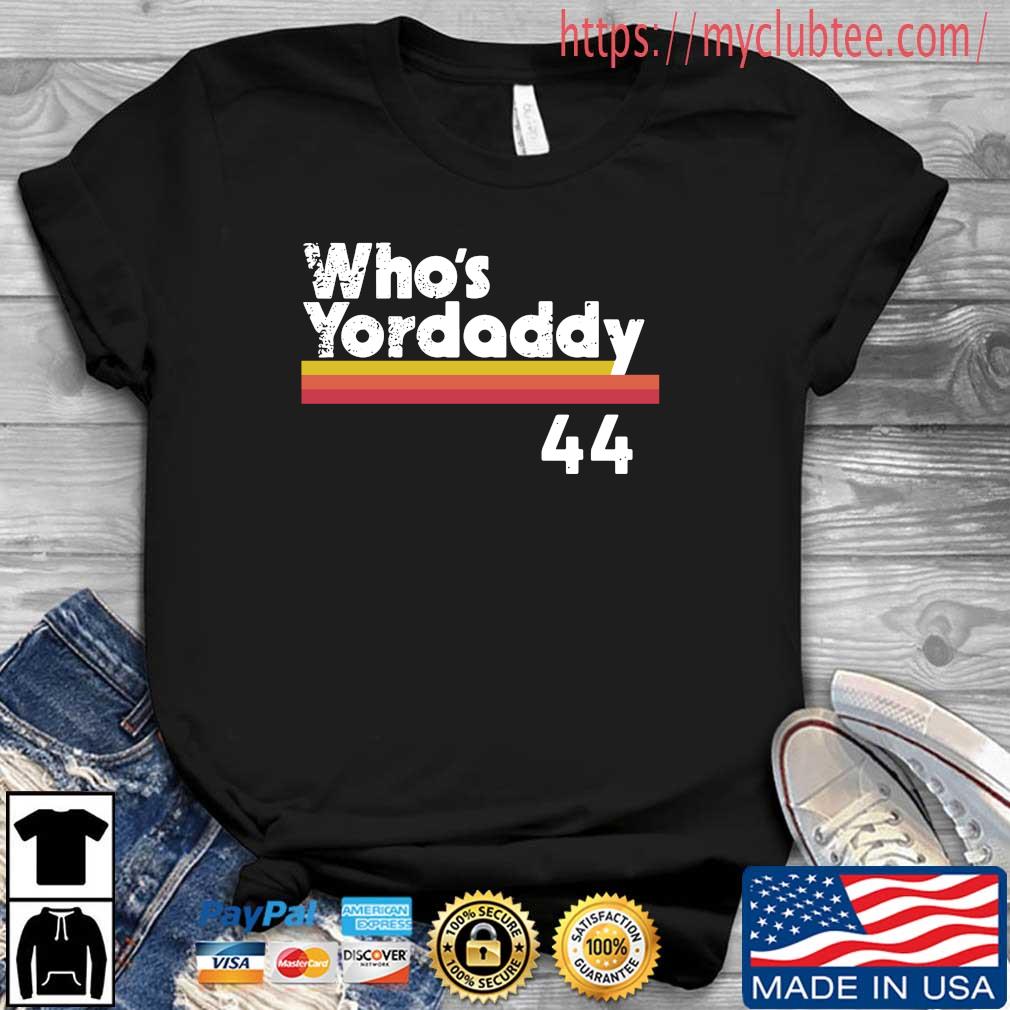 yordaddy shirt