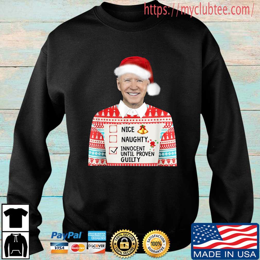 Nice Until Proven Naughty Ugly Christmas Sweater Christmas Sweater and Hoodies Family Matching Christmas Sweater and Hoodies