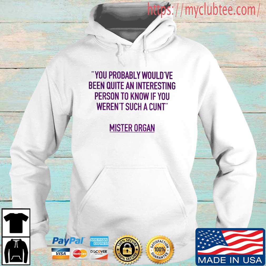 David Farrier You Probably Would've Been Quite An Interesting Person To Know s Hoodie trang