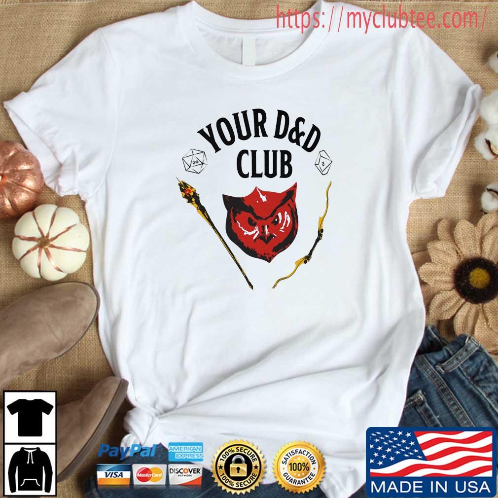 Dungeons And Dragons Your D'D Club Shirt