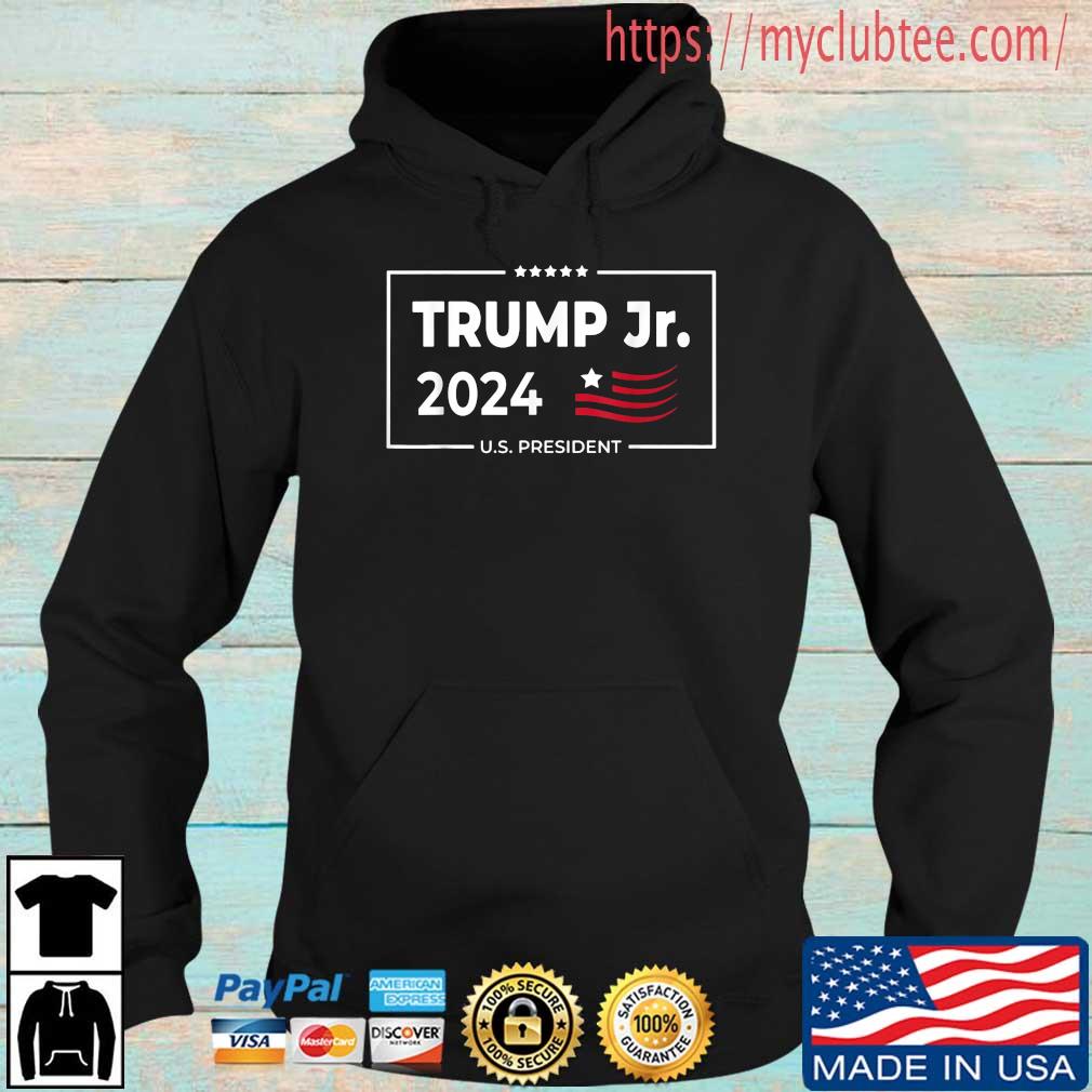 Donald Trump Jr. For President 2024 Trump Republican T-Shirt Hoodie den
