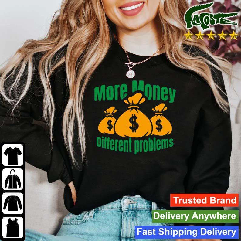 Aba And Preach Merch More Money Different Problem Long Sleeves T Shirt
