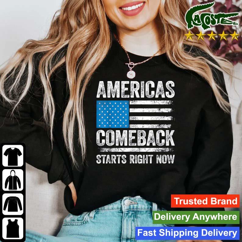 Americas Comeback Starts Right Now Usa Flag Pro Trump Long Sleeves T Shirt