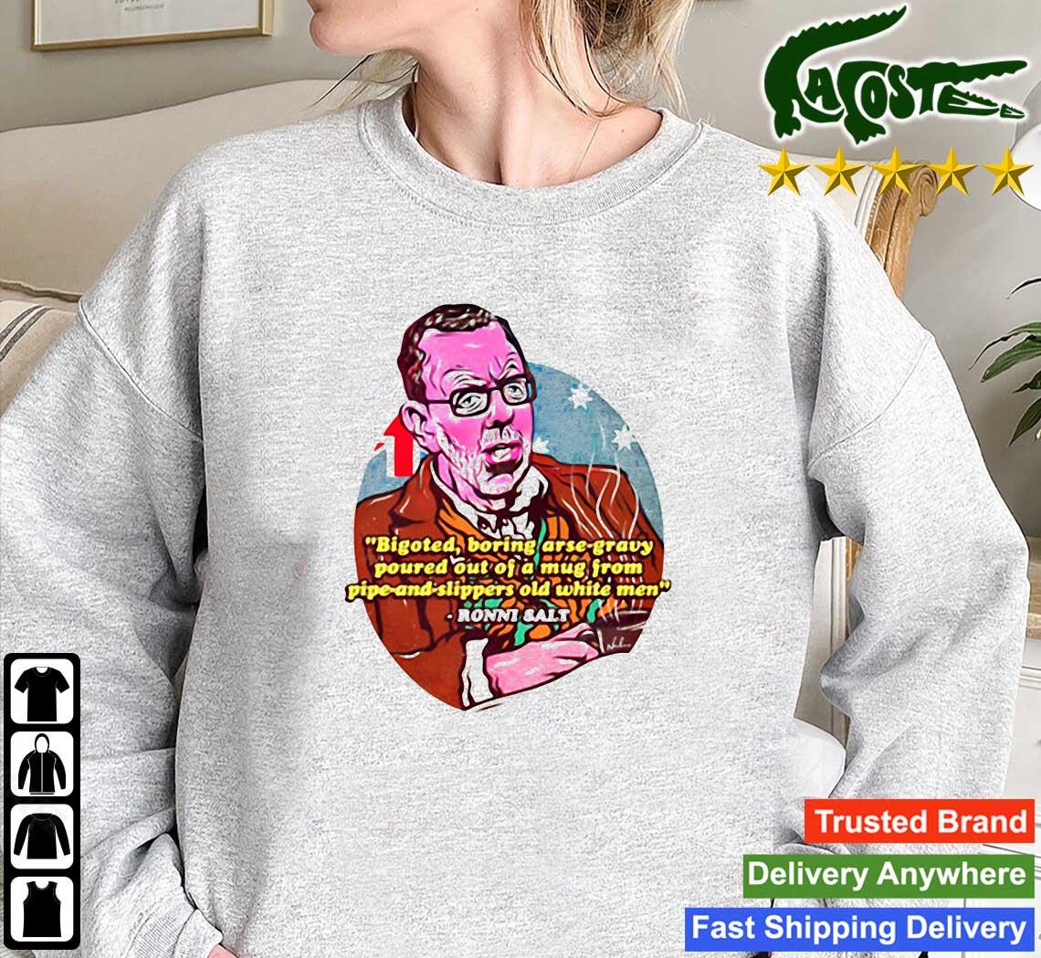 Bigoted Boring Arse Gravy Poured Out Of A Mug Long Sleeves T Shirt