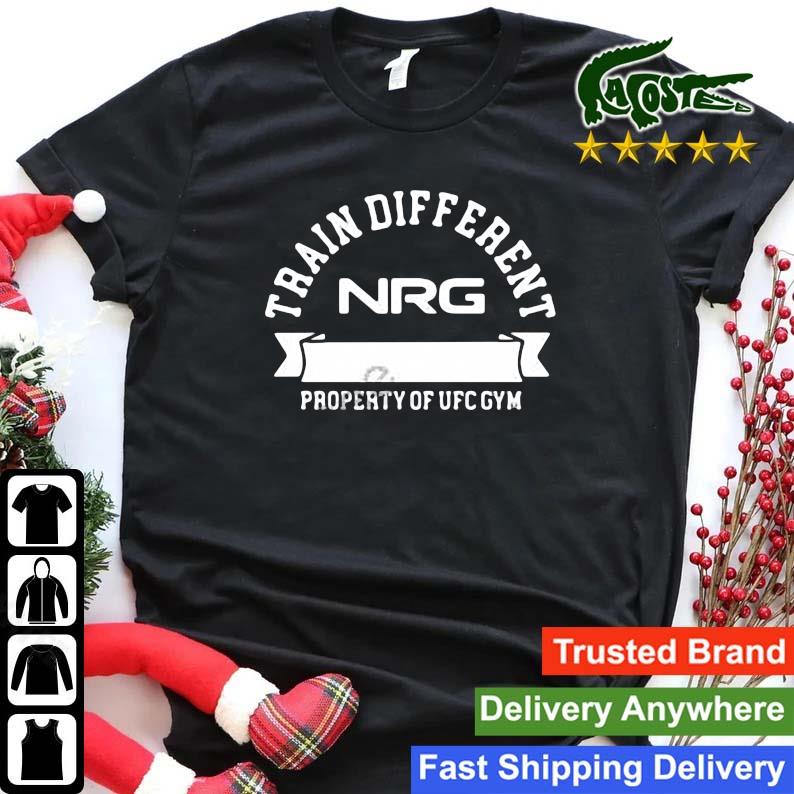 Train Different Property Of Ufc Gym Nrg Long Sleeves T Shirt Shirt