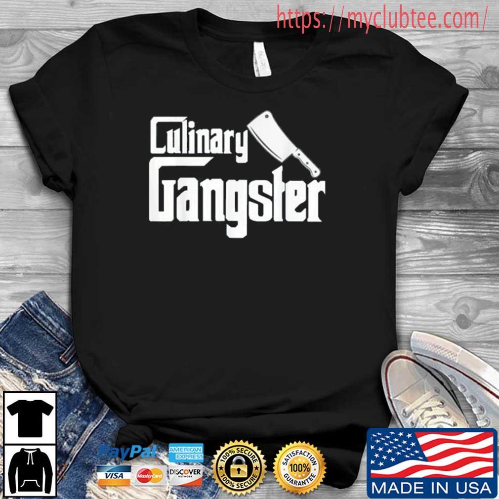 Culinary Gangster Cool Cooking Shirt