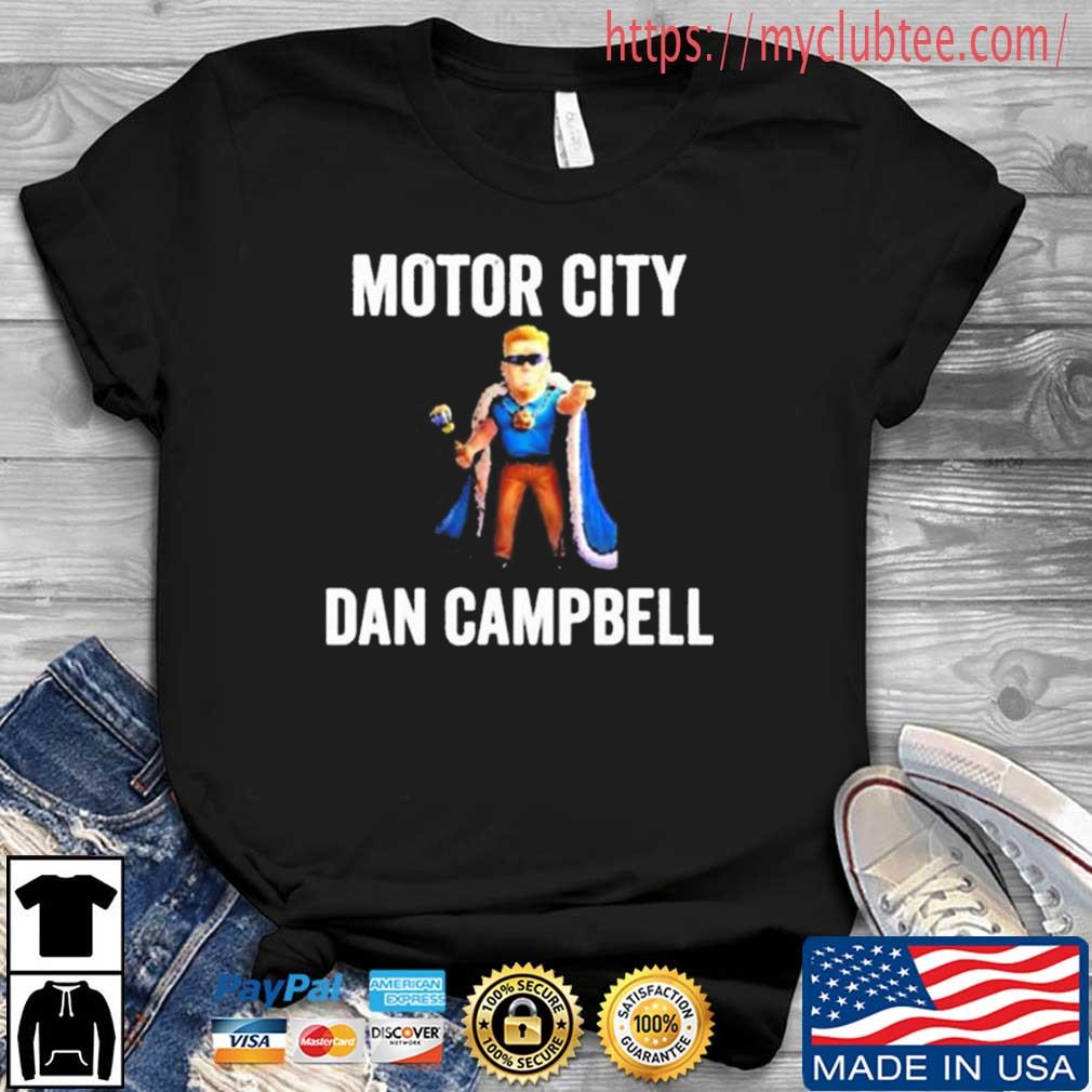Motor City Dan Campbell Shirt