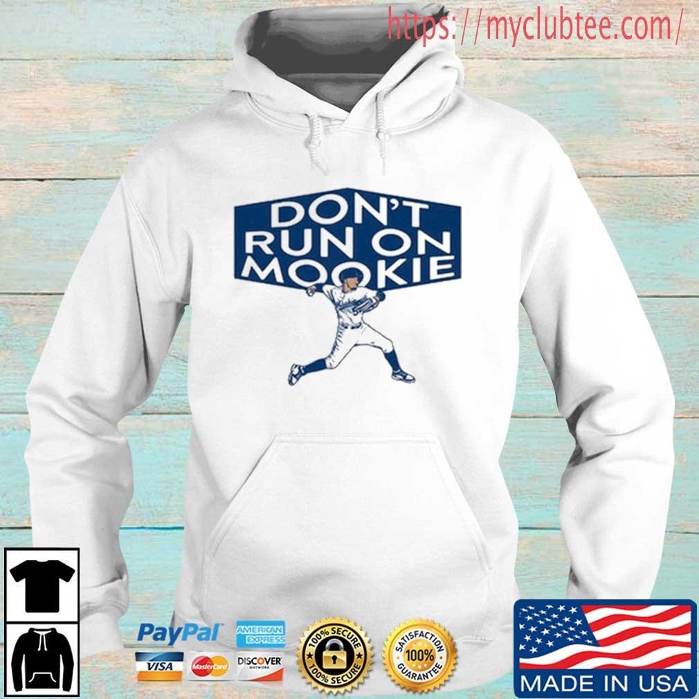 DON'T RUN ON MOOKIE BETTS TEE SHIRT Hoodie Tank-Top Quotes